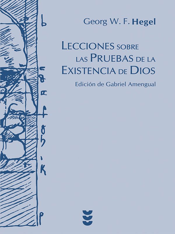 Lecciones sobre las pruebas de la existencia de Dios